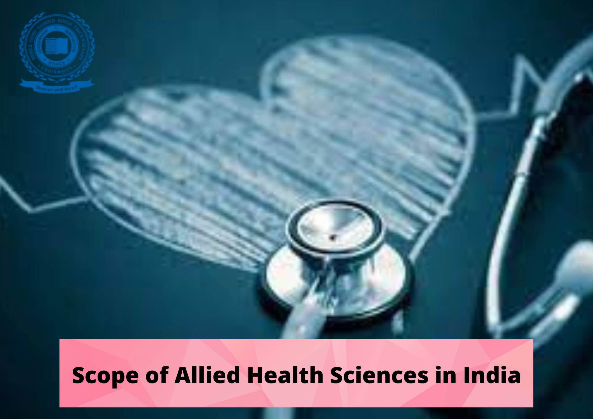 Scope of Allied Health Sciences in India